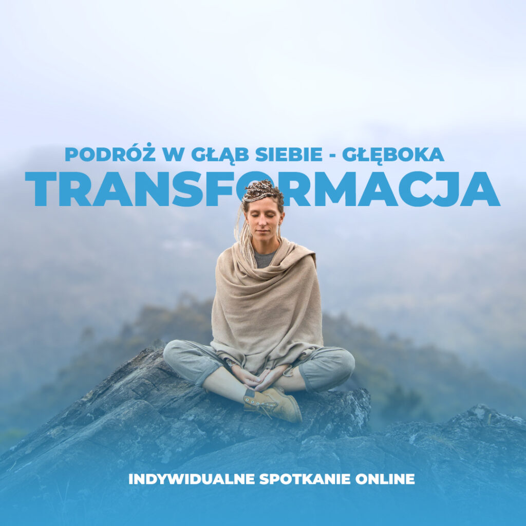 Podróż w Głąb Siebie – sesja coachingowa dla głębokiej transformacji i rozwoju osobistego